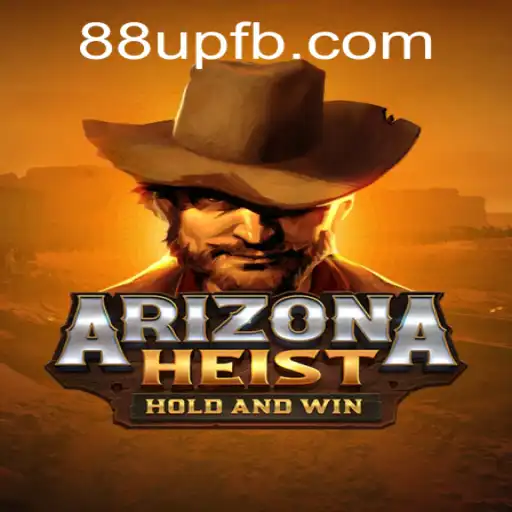 Explorando o Fascinante Mundo de 'ArizonaHeist' com a Estratégia 88up