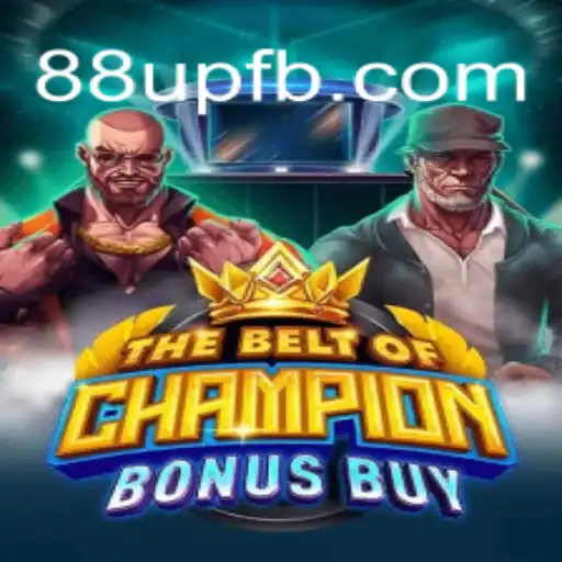 Descubra os Segredos do Jogo TheBeltOfChampionBonusBuy com 88up