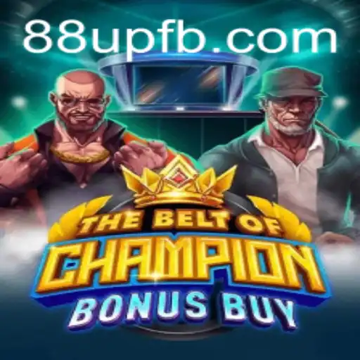 Descubra os Segredos do Jogo TheBeltOfChampionBonusBuy com 88up
